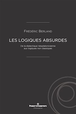 Télécharger le livre :  Les logiques absurdes