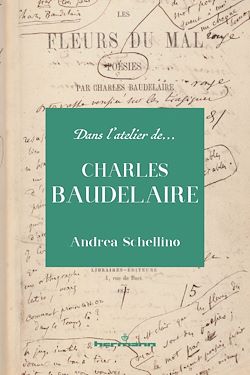 Télécharger le livre :  Dans l'atelier de Charles Baudelaire