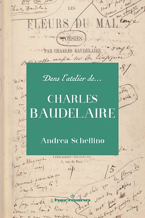Download the eBook: Dans l'atelier de Charles Baudelaire