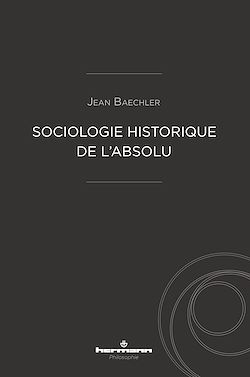 Télécharger le livre :  Sociologie historique de l'Absolu