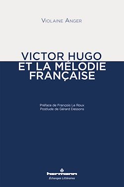 Télécharger le livre :  Victor Hugo et la mélodie française