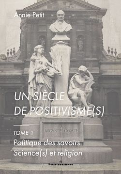 Télécharger le livre :  Un Siècle de positivisme(s)