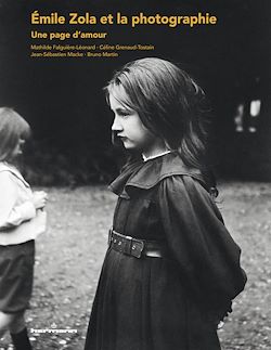 Télécharger le livre :  Émile Zola et la photographie