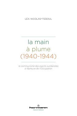 Télécharger le livre :  La Main à plume (1940-1944)