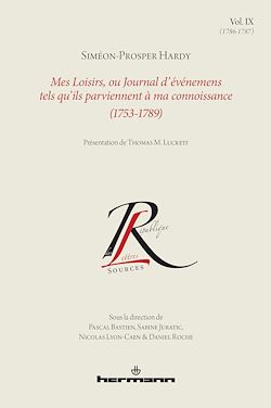 Télécharger le livre :  Mes Loisirs, ou Journal d'événemens tels qu'ils parviennent à ma connoissance (1753-1789), Volume 9