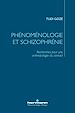 Télécharger le livre :  Phénoménologie et schizophrénie