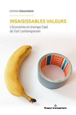 Télécharger le livre :  Insaisissables valeurs
