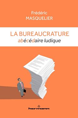 Télécharger le livre :  La bureaucrature