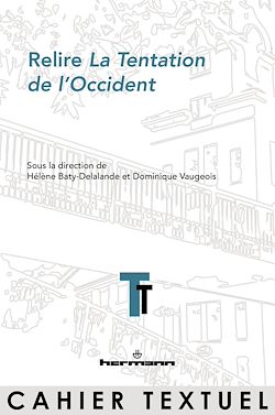 Télécharger le livre :  Relire La Tentation de l'Occident