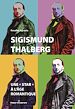 Télécharger le livre :  Sigismund Thalberg : une « star » à l'âge romantique