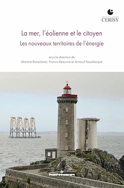 Télécharger le livre :  La mer, l'éolienne et le citoyen