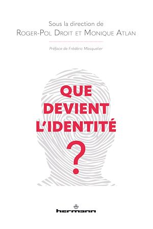 Téléchargez le livre :  Que devient l'identité ?