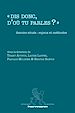 Télécharger le livre :  « Dis donc, d'où tu parles ? »