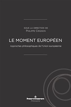 Télécharger le livre :  Le moment européen