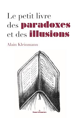 Télécharger le livre :  Le petit livre des paradoxes et des illusions