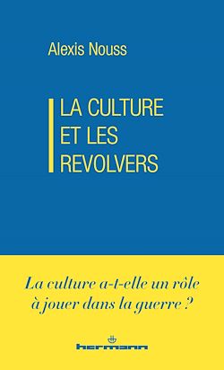 Télécharger le livre :  La Culture et les revolvers