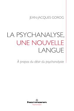 Télécharger le livre :  La psychanalyse, une nouvelle langue