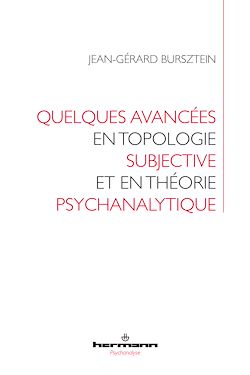 Télécharger le livre :  Quelques avancées en topologie subjective et en théorie psychanalytique