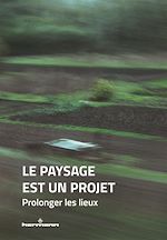 Download this eBook Le paysage est un projet