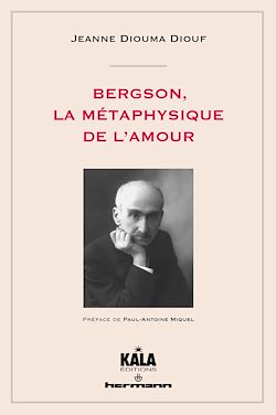 Télécharger le livre :  Bergson, la métaphysique de l'amour