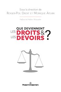 Téléchargez le livre :  Que deviennent les droits et les devoirs?