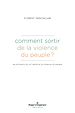 Télécharger le livre :  Comment sortir de la violence du peuple ?