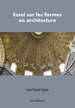 Télécharger le livre :  Essai sur les formes en architecture