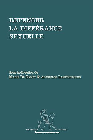 Téléchargez le livre :  Repenser la différance sexuelle