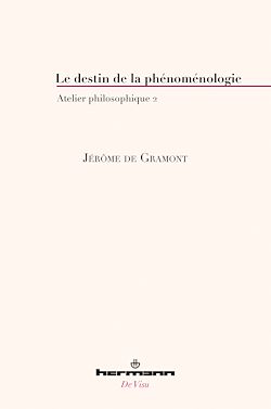 Télécharger le livre :  Le destin de la phénoménologie