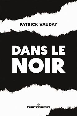 Télécharger le livre :  Dans le noir