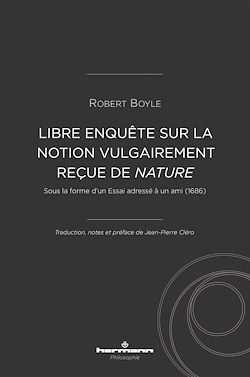 Télécharger le livre :  Libre enquête sur la notion vulgairement reçue de nature