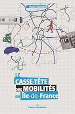 Télécharger le livre :  Le casse-tête des mobilités en Île-de-France