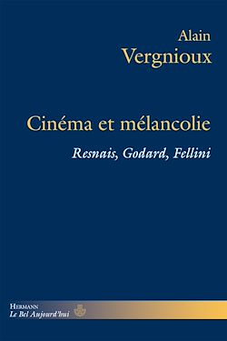 Télécharger le livre :  Cinéma et mélancolie