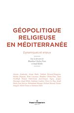 Télécharger le livre :  Géopolitique religieuse en Méditerranée