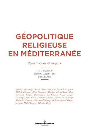 Téléchargez le livre :  Géopolitique religieuse en Méditerranée