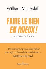 Télécharger le livre :  Faire le bien, en mieux !
