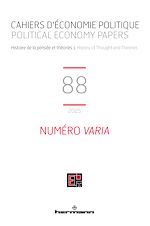 Télécharger le livre :  Cahiers d'économie politique / Political Economy Papers n°88 : numéro Varia