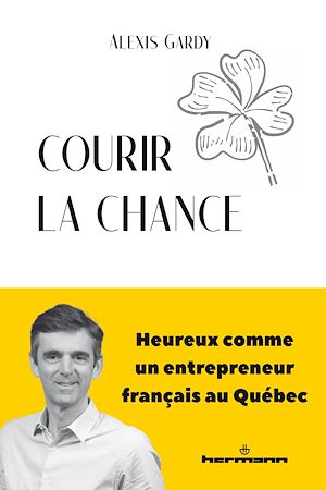 Téléchargez le livre :  Courir la chance