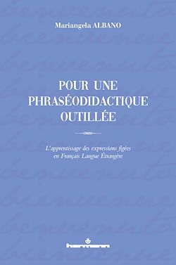 Télécharger le livre :  Pour une phraséodidactique outillée