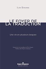 Télécharger le livre :  Le foyer de la traduction