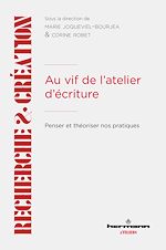 Télécharger le livre :  Au vif de l'atelier d'écriture