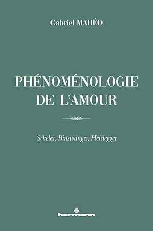 Téléchargez le livre :  Phénoménologie de l'amour