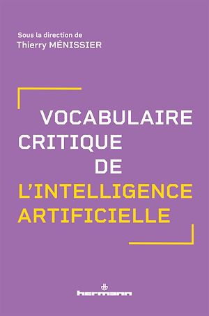 Téléchargez le livre :  Vocabulaire critique de l'intelligence artificielle