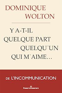 Téléchargez le livre :  Y a-t-il quelque part quelqu'un qui m'aime...