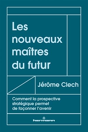 Téléchargez le livre :  Les nouveaux maîtres du futur
