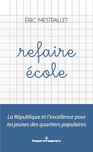 Téléchargez le livre :  Refaire école