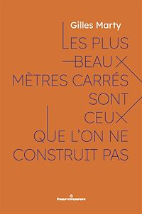 Download this ebook Les plus beaux mètres carrés sont ceux que l'on ne construit pas