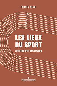 Télécharger le livre : Les lieux du sport