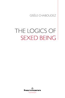 Télécharger le livre :  The Logics of Sexed Being
