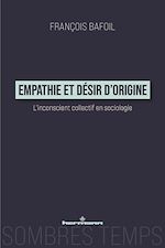 Télécharger le livre :  Empathie et désir d'origine